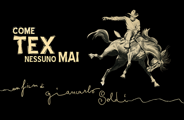 Come Tex Nessuno Mai