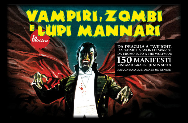 Vampiri, Zombie e Lupi Mannari… in mostra