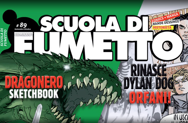 Dragonero, Orfani e la rinascita di Dylan Dog su Scuola di Fumetto