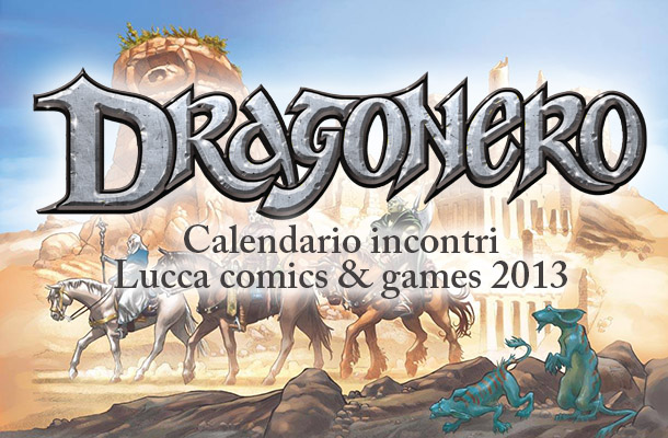 Lo stand di Dragonero a Lucca!