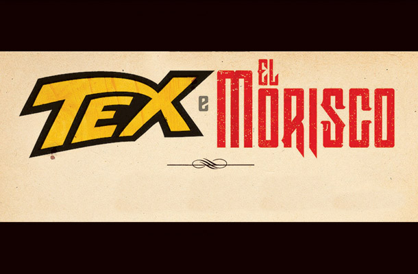 Tex e El Morisco!