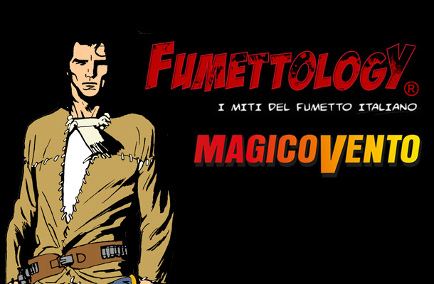 Magico Vento a Fumettology!