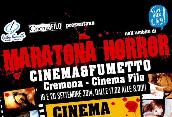 Maratona Horror a Cremona!