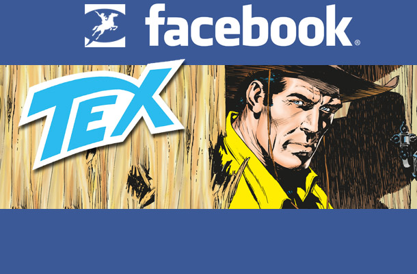 Tex cavalca anche su Facebook!