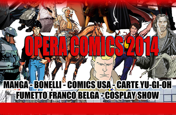 Le novità Bonelli a Opera Comics 2014!