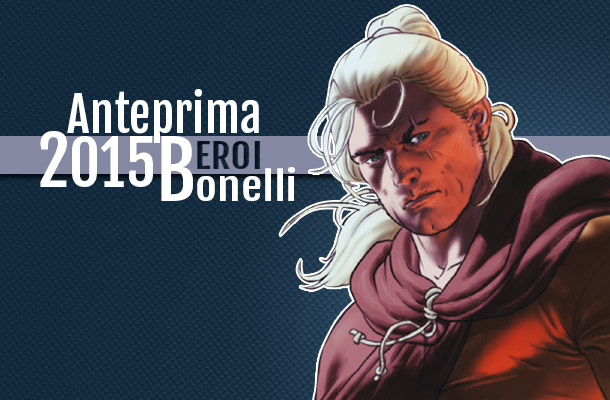 Dragonero: tutti i colori del fantasy!