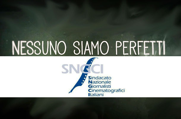 Nessuno Siamo Perfetti candidato ai Nastri d’Argento ‘Doc’!
