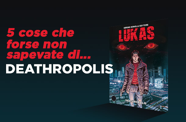 Tutti i segreti del primo Lukas!