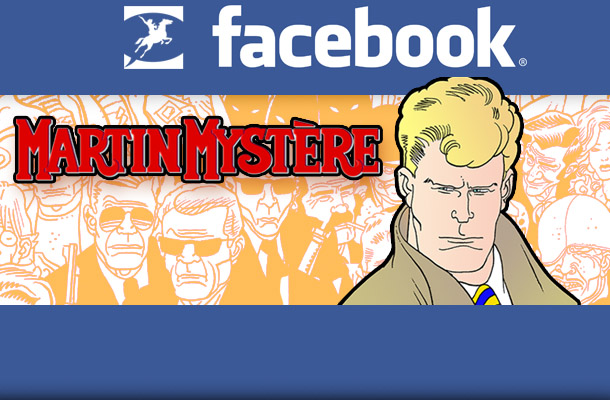 Facebook mysterioso: arriva Martin Mystère!