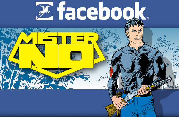 Mister No atterra su Facebook!