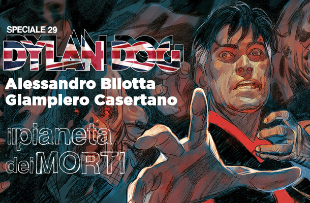 Bilotta & Casertano: Il Pianeta dei Morti a Milano!