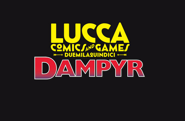 Dampyr: la conferenza di Lucca!