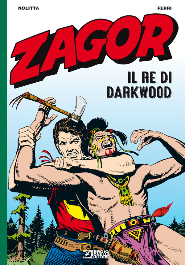 Zagor. Il re di Darkwood