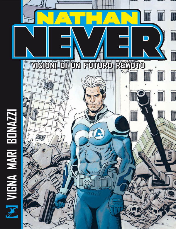 Nathan Never. Visioni di un futuro remoto