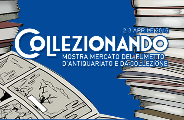 Al via Collezionando 2016!