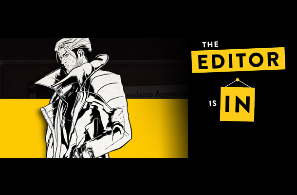 The Editor is In ep. 4: Nathan Never!