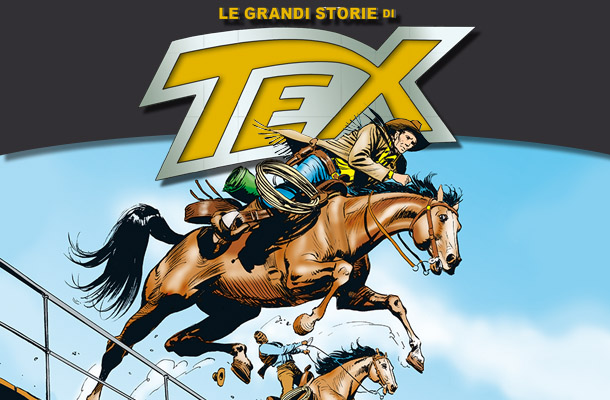 Le Grandi Storie di Tex