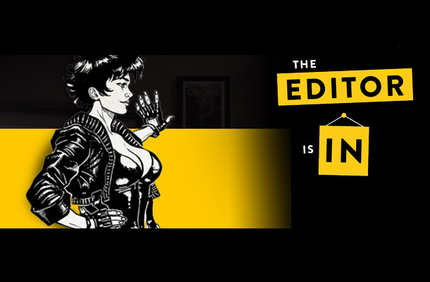 The Editor is In ep. 8: Legs Weaver!