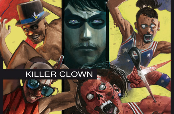 Killer Clown: il trailer!