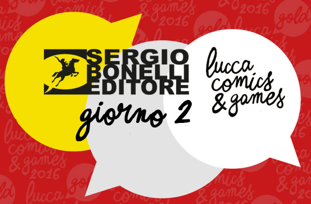 SBE a Lucca 2016 - Giorno 2