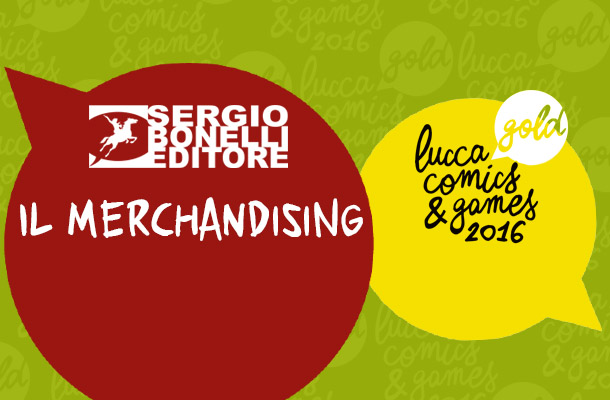 Lucca 2016: il merchandising!