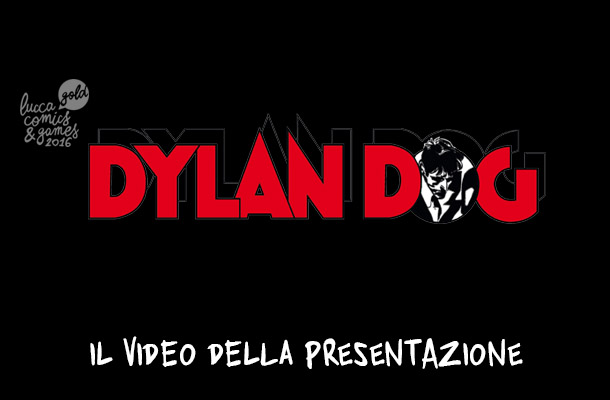 Dylan Dog a Lucca Comics 2016!