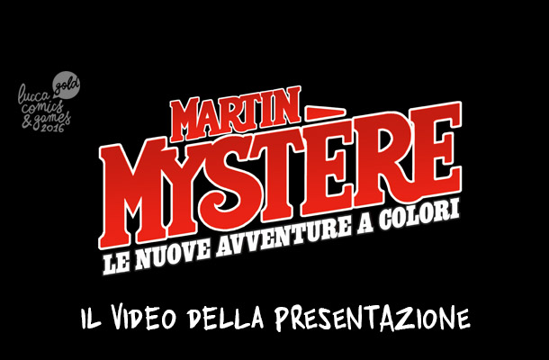 Martin Mystère a Lucca Comics 2016