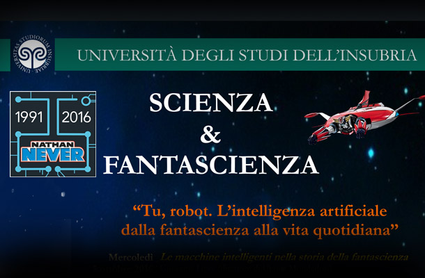 Nathan Never e Goldrake all’Università dell’Insubria!