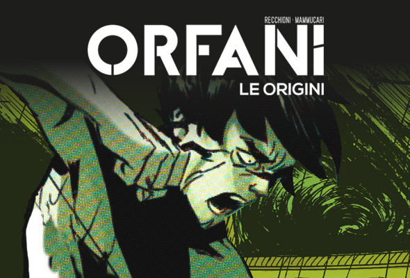 Orfani le origini
