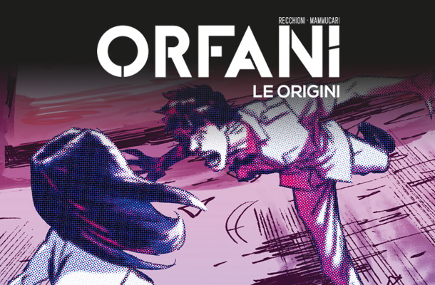 Orfani le origini