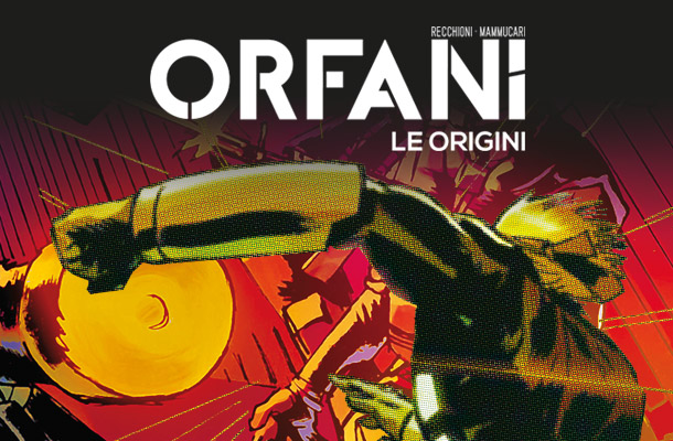 Orfani le origini