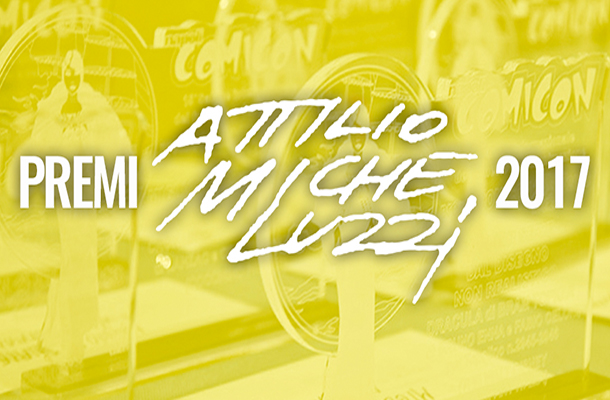 Le nomination dei Premi Attilio Micheluzzi 2017