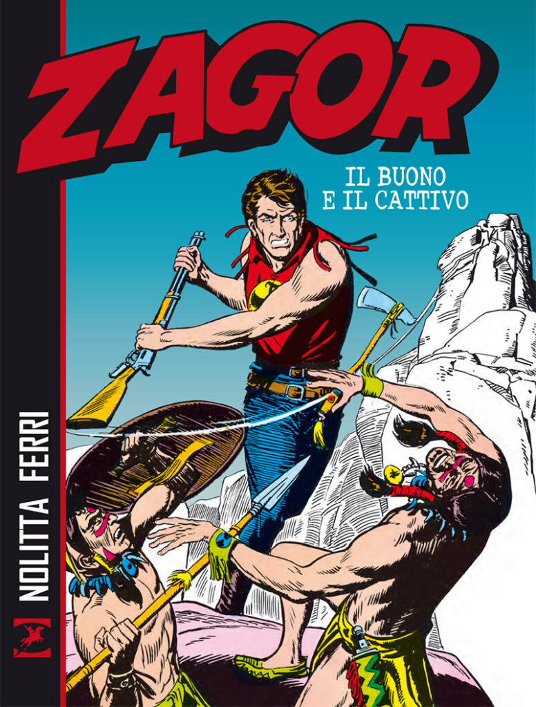 Zagor. Il buono e il cattivo