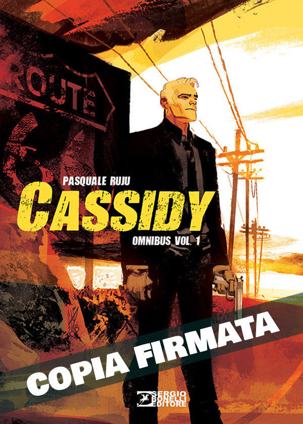 Cassidy Omnibus (1 di 3) – Edizione autografata