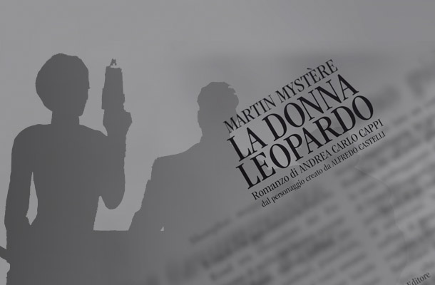 Martin Mystère – La Donna Leopardo: il trailer!