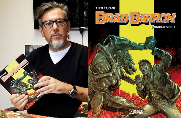 Ecco il secondo omnibus autografato di Brad Barron!