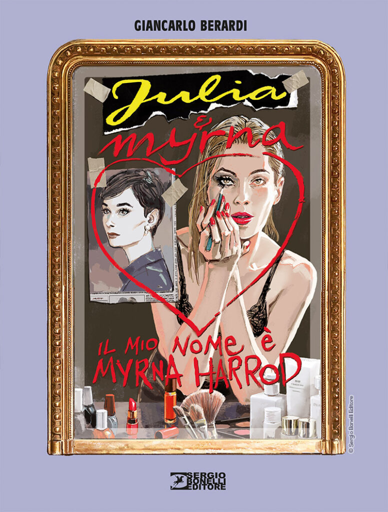 Julia. Il mio nome è Myrna Harrod