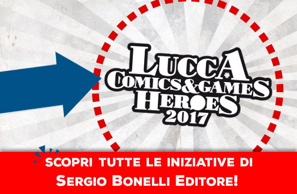 Appuntamento a Lucca Comics & Games 2017!