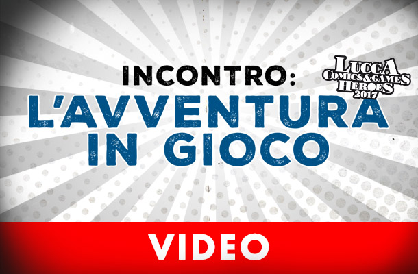 L'avventura in gioco: video!