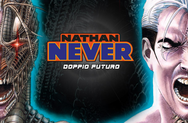 Il doppio futuro di Nathan Never