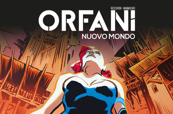 Orfani Nuovo Mondo