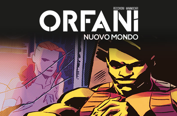 Orfani Nuovo Mondo