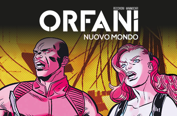 Orfani Nuovo Mondo