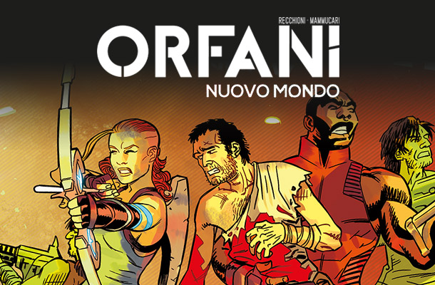 Orfani Nuovo Mondo