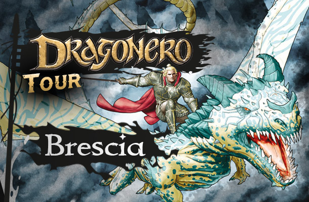 Dragonero Tour: prima tappa a Brescia!