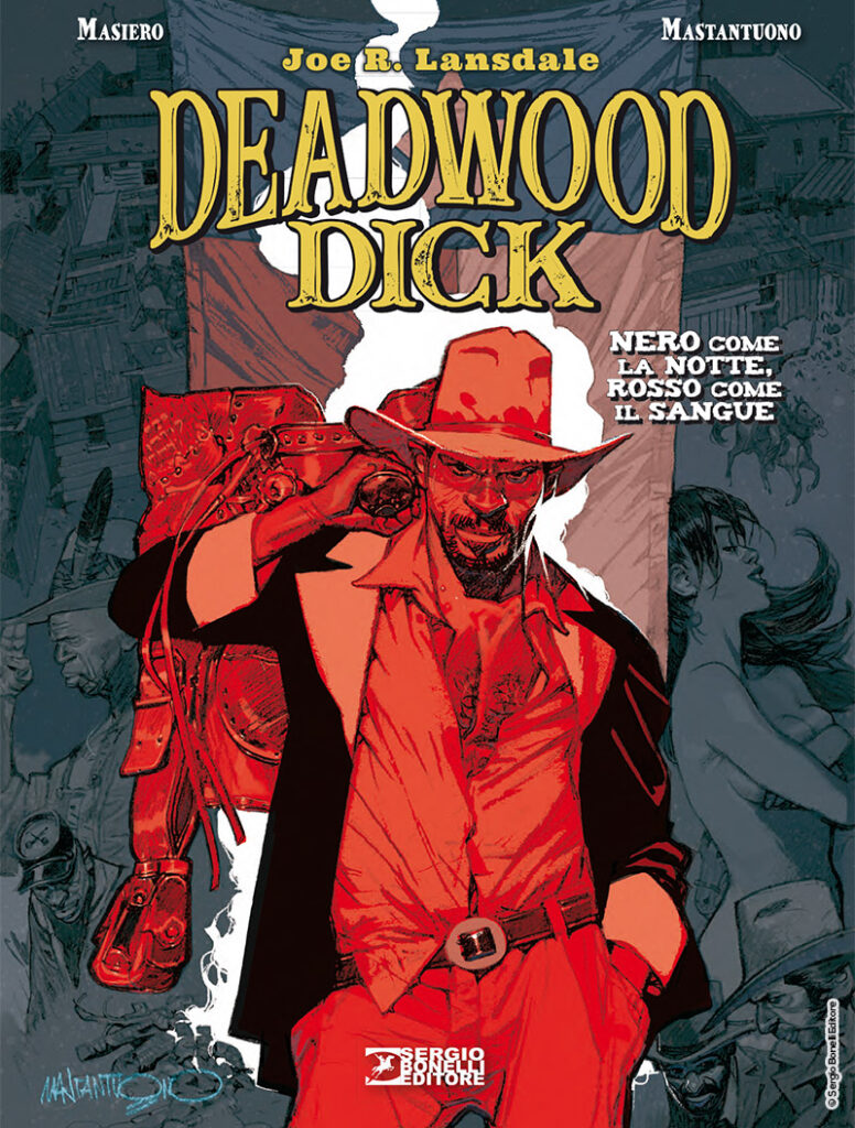 Deadwood Dick. Nero come la notte, rosso come il sangue