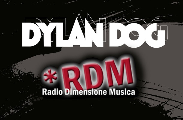 Dylan Dog di nuovo in gioco su Radio Dimensione Musica!