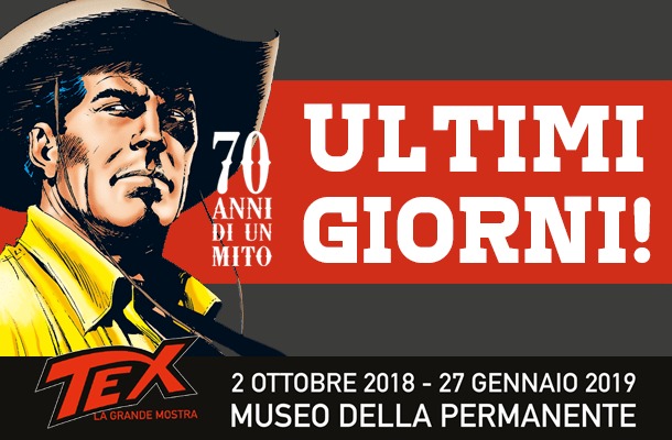 Ultimi giorni per la mostra di Tex!
