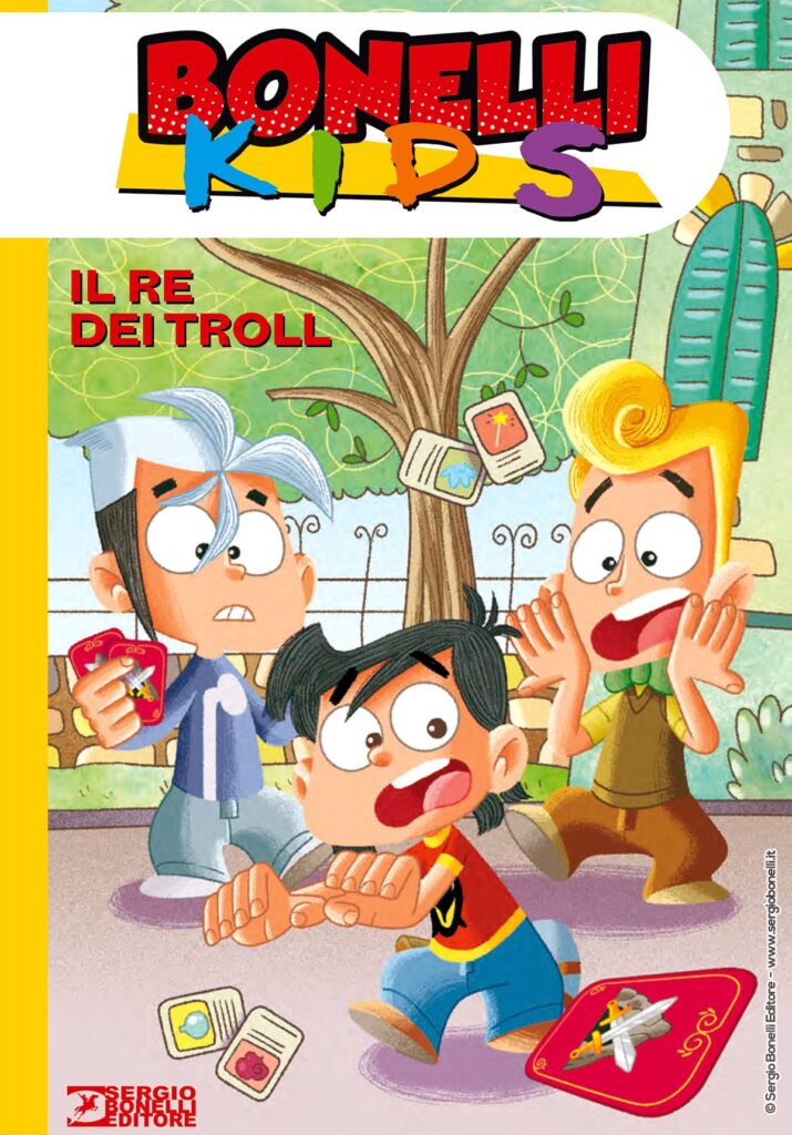 Bonelli Kids. Il Re dei Troll