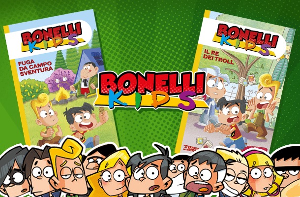 Tornano i Bonelli Kids!